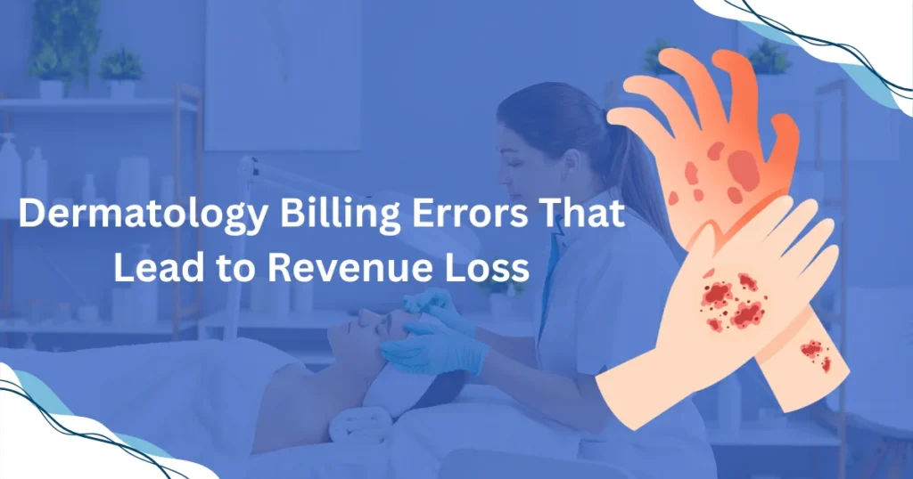 Dermatology-Billing